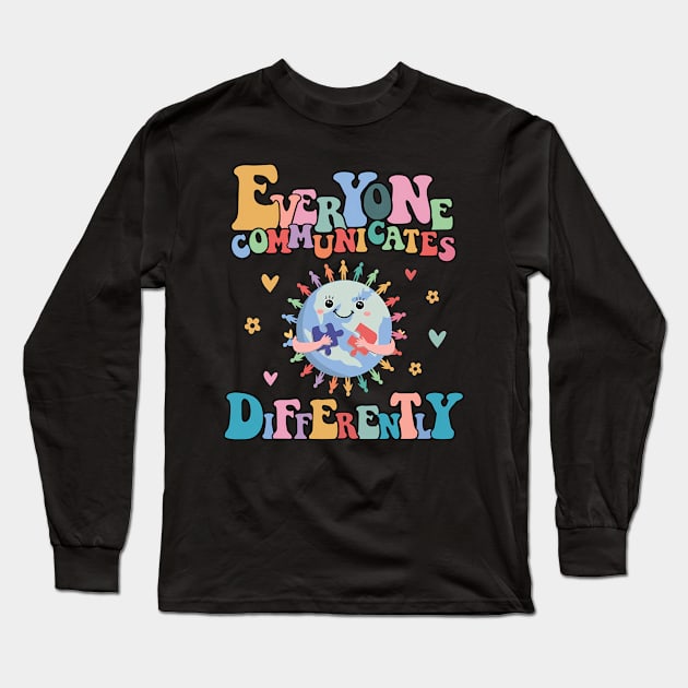 Everyone Communicates Differently Autism Awareness Long Sleeve T-Shirt by Donjae Dillard